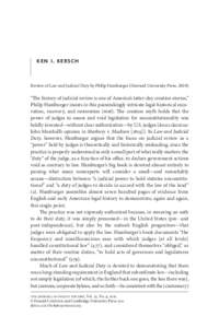 ken i. kersch  Review of Law and Judicial Duty by Philip Hamburger (Harvard University Press, 2010) “The history of judicial review is one of America’s latter-day creation stories,” Philip Hamburger insists in this