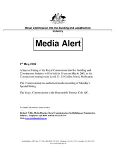 Royal Commission into the Building and Construction Industry Media Alert 2 nd May, 2002