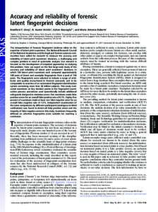 Accuracy and reliability of forensic latent fingerprint decisions Bradford T. Ulerya, R. Austin Hicklina, JoAnn Buscagliab,1, and Maria Antonia Robertsc a Noblis, 3150 Fairview Park Drive, Falls Church, VA 22042; bCounte