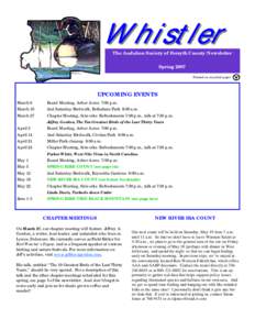 Whistler  The Audubon Society of Forsyth County Newsletter Spring 2007 Printed on recycled paper