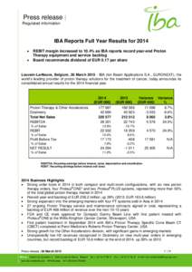 Press release | Regulated information IBA Reports Full Year Results for 2014  