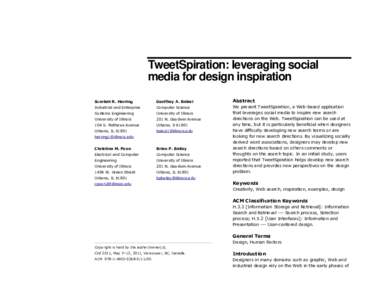 TweetSpiration: leveraging social media for design inspiration Scarlett R. Herring Geoffrey A. Balasi