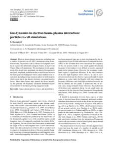 Ann. Geophys., 32, 1025–1033, 2014 www.ann-geophys.net[removed]doi:[removed]angeo[removed] © Author(s[removed]CC Attribution 3.0 License.  Ion dynamics in electron beam–plasma interaction: