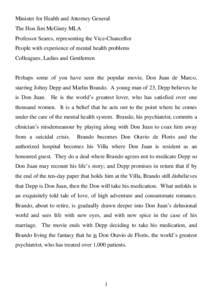 Medical ethics / Marlon Brando / Don Juan DeMarco / Mental disorder / Mental health court / Johnny Depp / Don Juan / Psychiatry / American film directors / Mental health