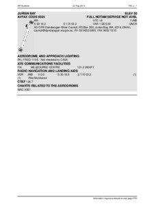 Wheatbelt / States and territories of Australia / Dandaragan /  Western Australia / Jurien Bay /  Western Australia / Common Traffic Advisory Frequency / NOTAM / Air traffic control / Geography of Western Australia / Geography of Australia