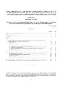 International liability for injurious consequences arising out of acts not prohibited by international law (international liability in case of loss from transboundary harm arising out of hazardous activities): Third repo