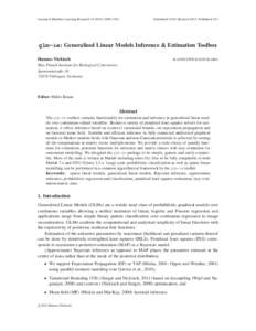 Journal of Machine Learning Research1703  Submitted 11/10; Revised 10/11; Published 5/12 glm-ie: Generalised Linear Models Inference & Estimation Toolbox Hannes Nickisch