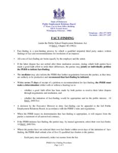 State of Delaware Public Employment Relations Board 4th Floor, Carvel State Office Building 820 N. French Street Wilmington, Delaware[removed]Telephone: ([removed]