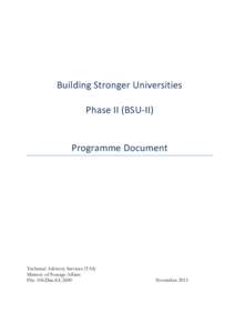 Building Stronger Universities Phase II (BSU-II) Programme Document  Technical Advisory Services (TAS)