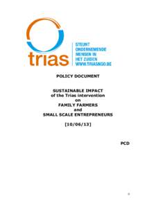 POLICY DOCUMENT  SUSTAINABLE IMPACT of the Trias intervention on FAMILY FARMERS