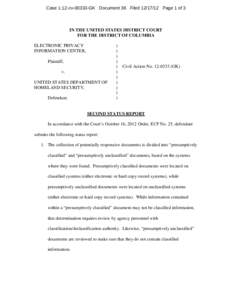 Case 1:12-cvGK Document 38 FiledPage 1 of 3  IN THE UNITED STATES DISTRICT COURT FOR THE DISTRICT OF COLUMBIA ELECTRONIC PRIVACY INFORMATION CENTER,