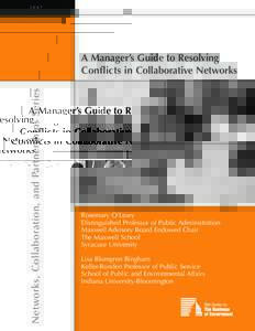 2007  Networks, Collaboration, and Partnerships Series A Manager’s Guide to Resolving Conflicts in Collaborative Networks