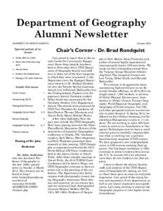 Department of Geography Alumni Newsletter UNIVERSITY OF NORTH DAKOTA Chair’s Corner - Dr. Brad Rundquist