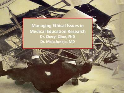 Research / Research ethics / Medical ethics / Human subject research / Medical research / Institutional review board / Council for International Organizations of Medical Sciences / Clinical research / Ethics / Applied ethics