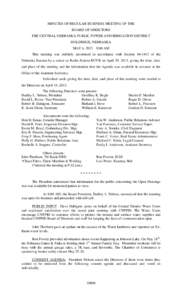 MINUTES OF REGULAR BUSINESS MEETING OF THE BOARD OF DIRECTORS THE CENTRAL NEBRASKA PUBLIC POWER AND IRRIGATION DISTRICT HOLDREGE, NEBRASKA MAY 6, 2013 – 9:00 AM This meeting was publicly advertised in accordance with S