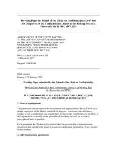 Working Paper by Friend of the Chair on Confidentiality: Draft text for Chapter II of the Confidentiality Annex to the Rolling Text of a Protocol to the BTWC (WP.245) AD HOC GROUP OF THE STATES PARTIES TO THE CONVENTION 