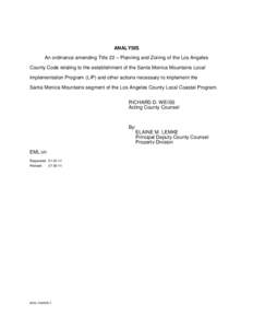 ANALYSIS An ordinance amending Title 22 – Planning and Zoning of the Los Angeles County Code relating to the establishment of the Santa Monica Mountains Local Implementation Program (LIP) and other actions necessary to