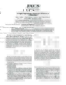 Published on WebExtended Barbaralanes: Sigmatropic Shiftamers or σ-Polyacenes? Dean J. Tantillo,*,†,‡ Roald Hoffmann,† Kendall N. Houk,§ Philip M. Warner,⊥ Eric C. Brown,| and Daven K. Henze|