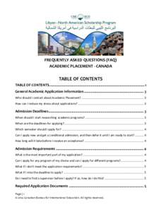 FREQUENTLY ASKED QUESTIONS (FAQ) ACADEMIC PLACEMENT - CANADA TABLE OF CONTENTS TABLE OF CONTENTS ...................................................................................................... 1 General Academic A