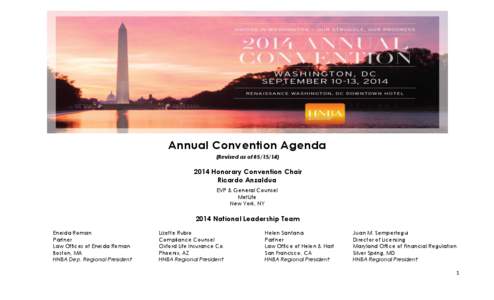 Annual Convention Agenda (Revised as of[removed]Honorary Convention Chair Ricardo Anzaldua EVP & General Counsel