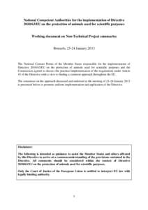 National Competent Authorities for the implementation of Directive[removed]EU on the protection of animals used for scientific purposes Working document on Non-Technical Project summaries  Brussels, 23-24 January 2013