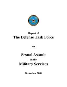 Criminology / Sexual assault / Violence against women / Ethics / Assault / Law enforcement / Sexual assault in the United States military / United States Air Force Academy sexual assault scandal / Sex crimes / Crime / Rape