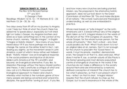 SERMON TRINITY IV, YEAR A The Rev‟d Dr Richard Fermer 17th July 2011 St George‟s Paris Readings: Wisdom 12:13, 16 – 19; Romans 8:12 – 25; Matthew 13: 24 – 30, 36 – 43.