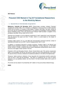 For personal use only  ASX Release Prescient CSO Named in Top 20 Translational Researchers in the World by Nature