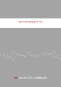 Baten van het Olympisch Plan  Amsterdam, maart 2012 In opdracht van Olympisch VuurBaten van het Olympisch Plan