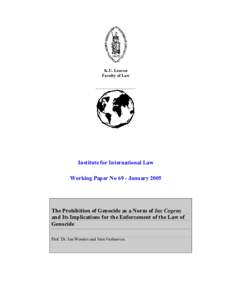 K.U. Leuven Faculty of Law Institute for International Law Working Paper No 69 - January 2005