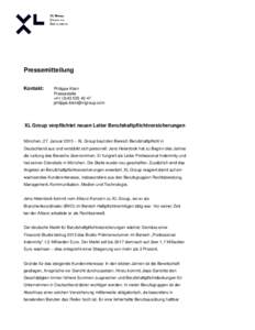 Microsoft Word - Pressemitteilung XL Group verpflichtet neuen Leiter Berufshaftpflichtversicherungen