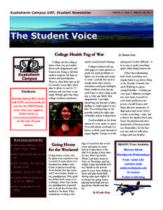Kuskokwim Campus UAF, Student Newsletter  Volume 2, Issue 3 March 10, 2011