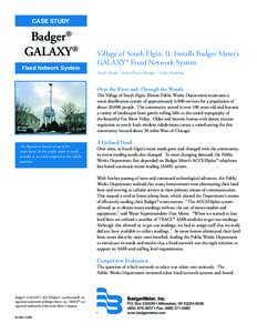 CASE STUDY  Badger® GALAXY® Fixed Network System