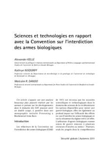 Sciences et technologies en rapport avec la Convention sur l’interdiction des armes biologiques Alexander Kelle Senior lecturer en politique et relations internationales au Department of Politics, Languages and Interna