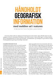 Håndholdt geografisk information med mobilen ud i naturen Af: Niels Ejbye-Ernst, Thomas Theis Nielsen og Søren Præstholm