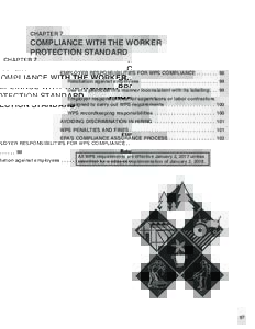 CHAPTER 7  COMPLIANCE WITH THE WORKER PROTECTION STANDARD EMPLOYER RESPONSIBILITIES FOR WPS COMPLIANCE.  .  .  .  .  .  .  .  . 98 Retaliation against employees.  .  .  .  .  .  .  .  .  .  .  .  .  .  .  .  .  .  .  .  