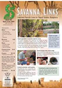 Issue 28 April–June 2004 ISSN: 1327-788X <savanna.cdu.edu.au>  NEWS