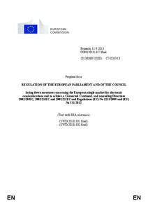European Union / Spectrum management / Electronic engineering / Computing / Technology / Payment Services Directive / Network Convergence / Internet access / Computer law / Network neutrality