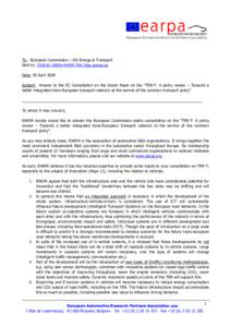 To: European Commission – DG Energy & Transport Sent to:  Date: 30 April 2009 Subject: Answer to the EC Consultation on the Green Paper on the 