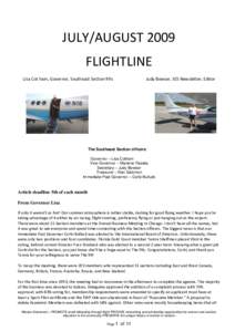 JULY/AUGUST 2009 FLIGHTLINE Lisa Cot ham, Governor, Southeast Section 99s Judy Bowser, SES Newsletter, Editor