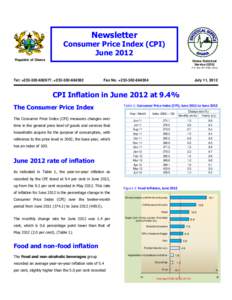 Newsletter  Ghana Statistical Service Consumer Price Index (CPI) June 2012