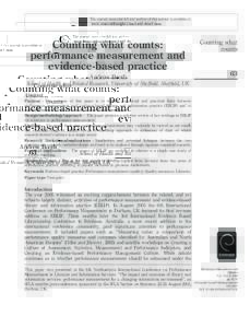The current issue and full text archive of this journal is available at www.emeraldinsight.comhtm Counting what counts: performance measurement and evidence-based practice