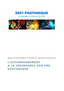 Appel à manifestation d’intérêt de cabinets conseil pour  L’ACCOMPAGNEMENT A LA CROISSANCE DES PME PHOTONIQUE