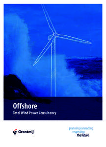 Offshore  Total Wind Power Consultancy Grontmij and Wind Energy