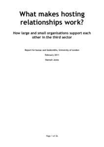 What makes hosting relationships work? How large and small organisations support each other in the third sector  Report for bassac and Goldsmiths, University of London