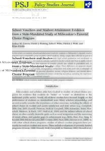 bs_bs_banner  The Policy Studies Journal, Vol. 41, No. 1, 2013 School Vouchers and Student Attainment: Evidence from a State-Mandated Study of Milwaukee’s Parental