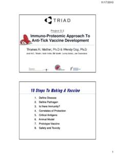 [removed]Project D.3 Immuno-Proteomic Approach To Anti-Tick Vaccine Development