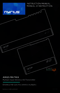 INSTRUCTION MANUAL MANUEL D’INSTRUCTION ARIES MATRIX Multiple Input Wireless HD Transmitter Émetteur HD sans fil à entrées multiples