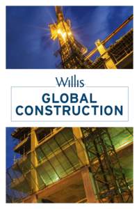 GLOBAL CONSTRUCTION INFORM DO YOU RECEIVE THE GLOBAL KNOWLEDGE AND INSIGHT YOU