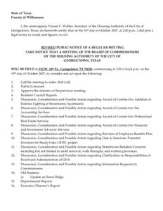 State of Texas  County of Williamson      I, the undersigned, Naomi C. Walker, Secretary of the Housing Authority of the City of  Georgetown, Texas, do herewith certify that on the 16th da